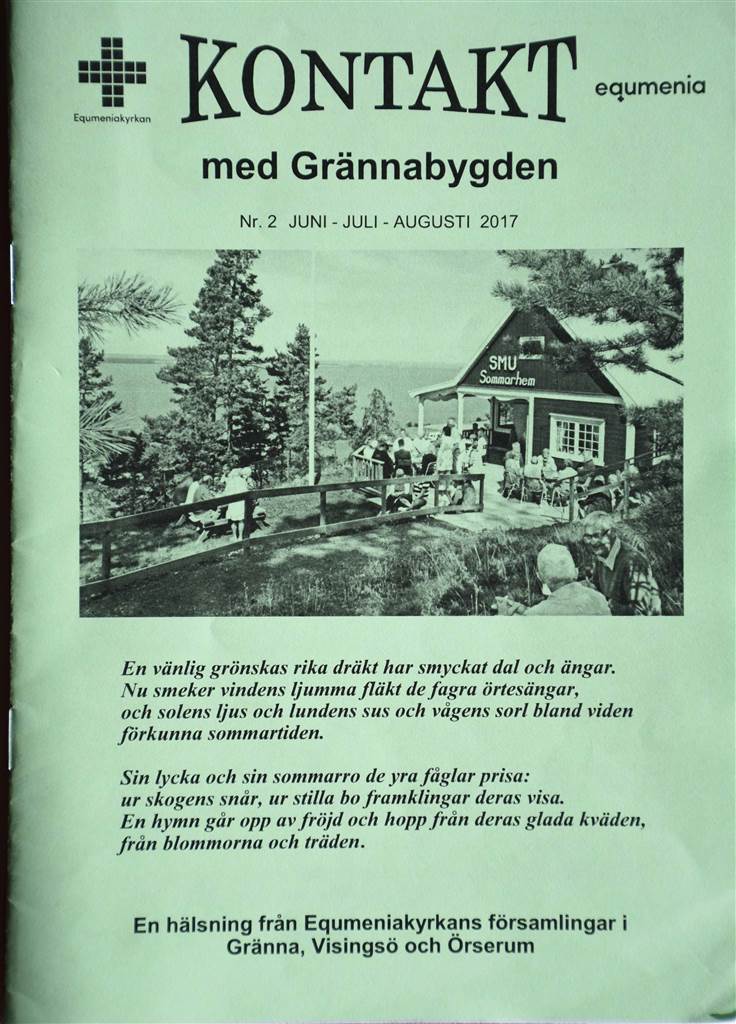 Föreningen påminner årligen om sin existens genom att dela ut Kontakt-bladet till samtliga hushåll på Visingsö